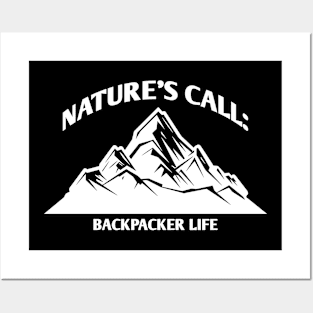 Nature's Call: Backpacker Life Backpacking Posters and Art